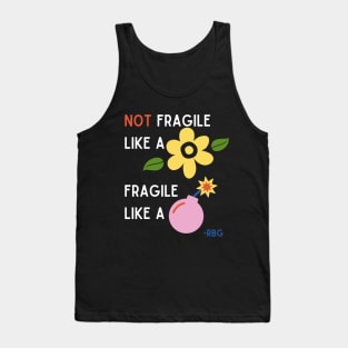 Fragile like a BOMB Tank Top